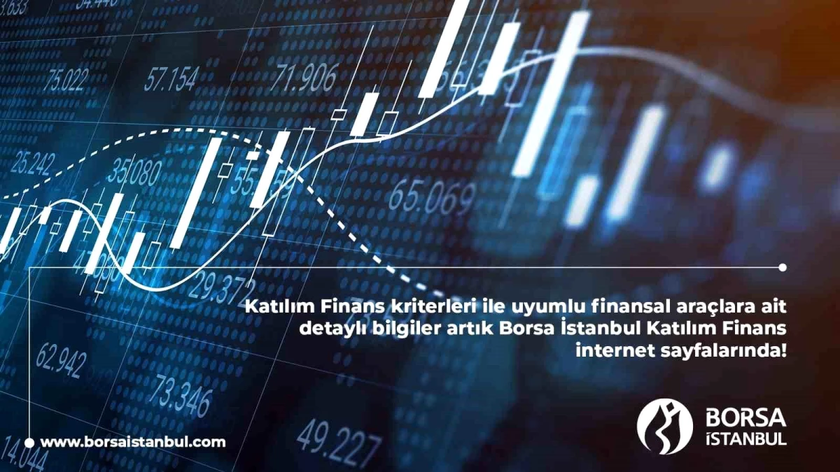 Borsa İstanbul\'da Katılım Finans Sekmesi Yayımlandı