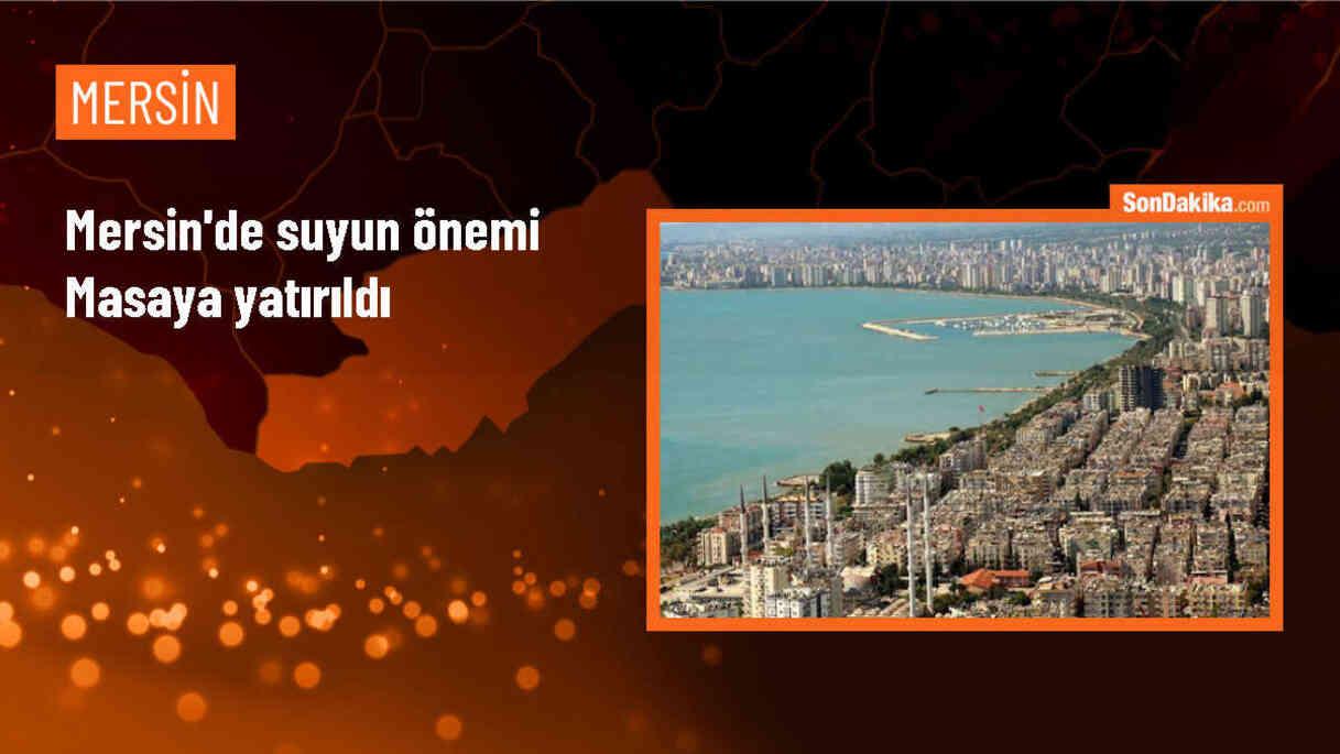 Mersin\'de İl Su Kurulu Toplantısı Gerçekleştirildi