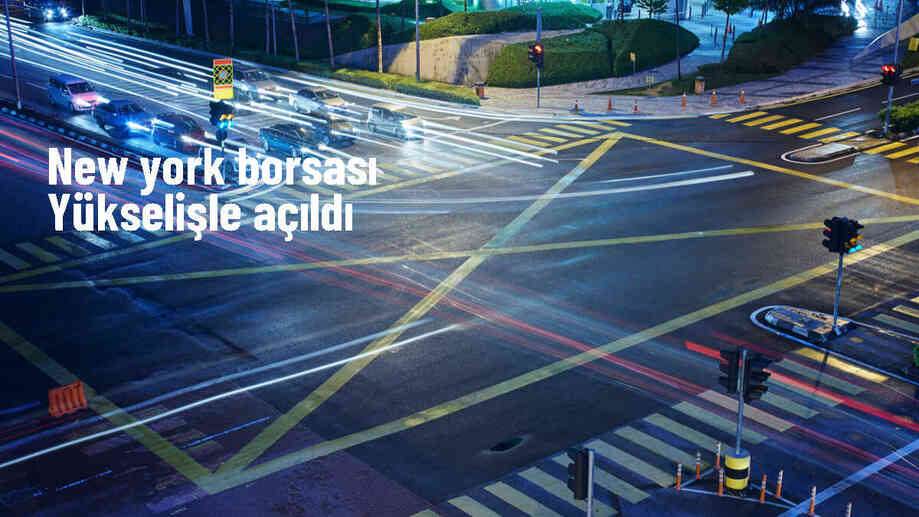 ABD Merkez Bankası (Fed) Faiz İndirimi Beklentileriyle New York Borsası Yükselişle Başladı