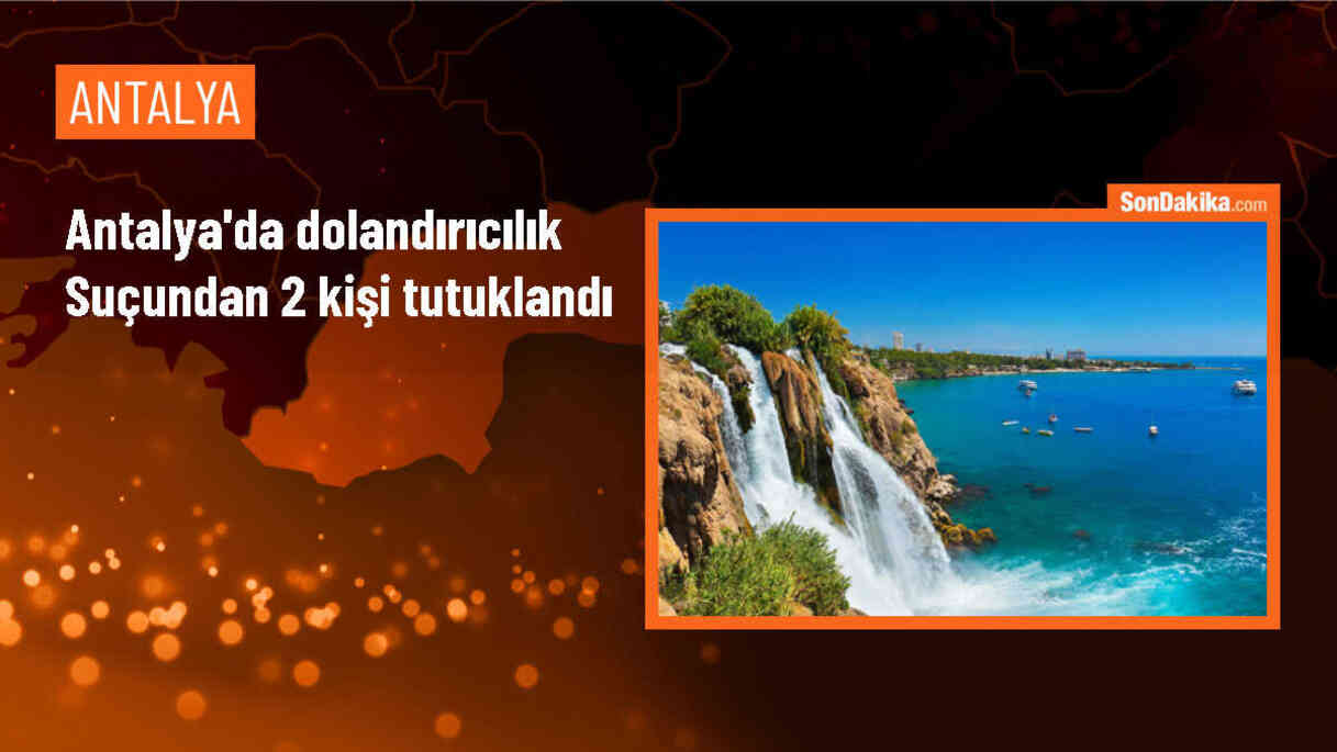 Antalya\'da Orman Kiralama Dolandırıcılığı Operasyonu: 2 Tutuklama
