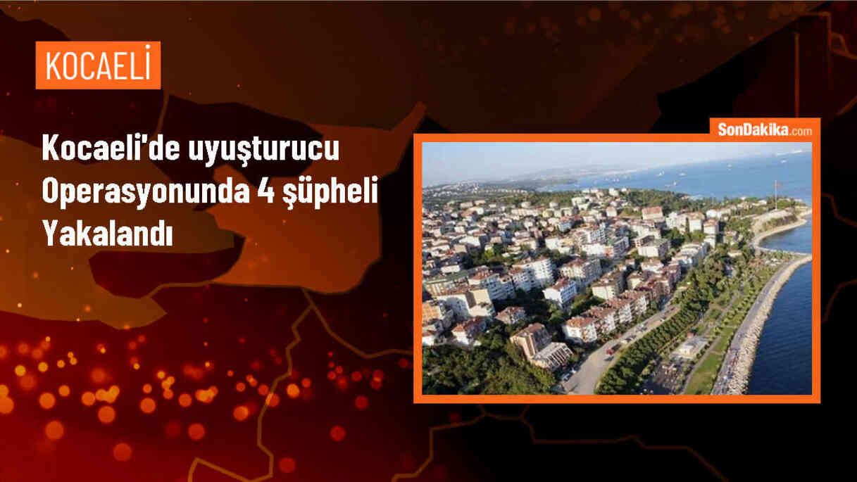 Kocaeli\'de Uyuşturucu Operasyonu: 4 Gözaltı