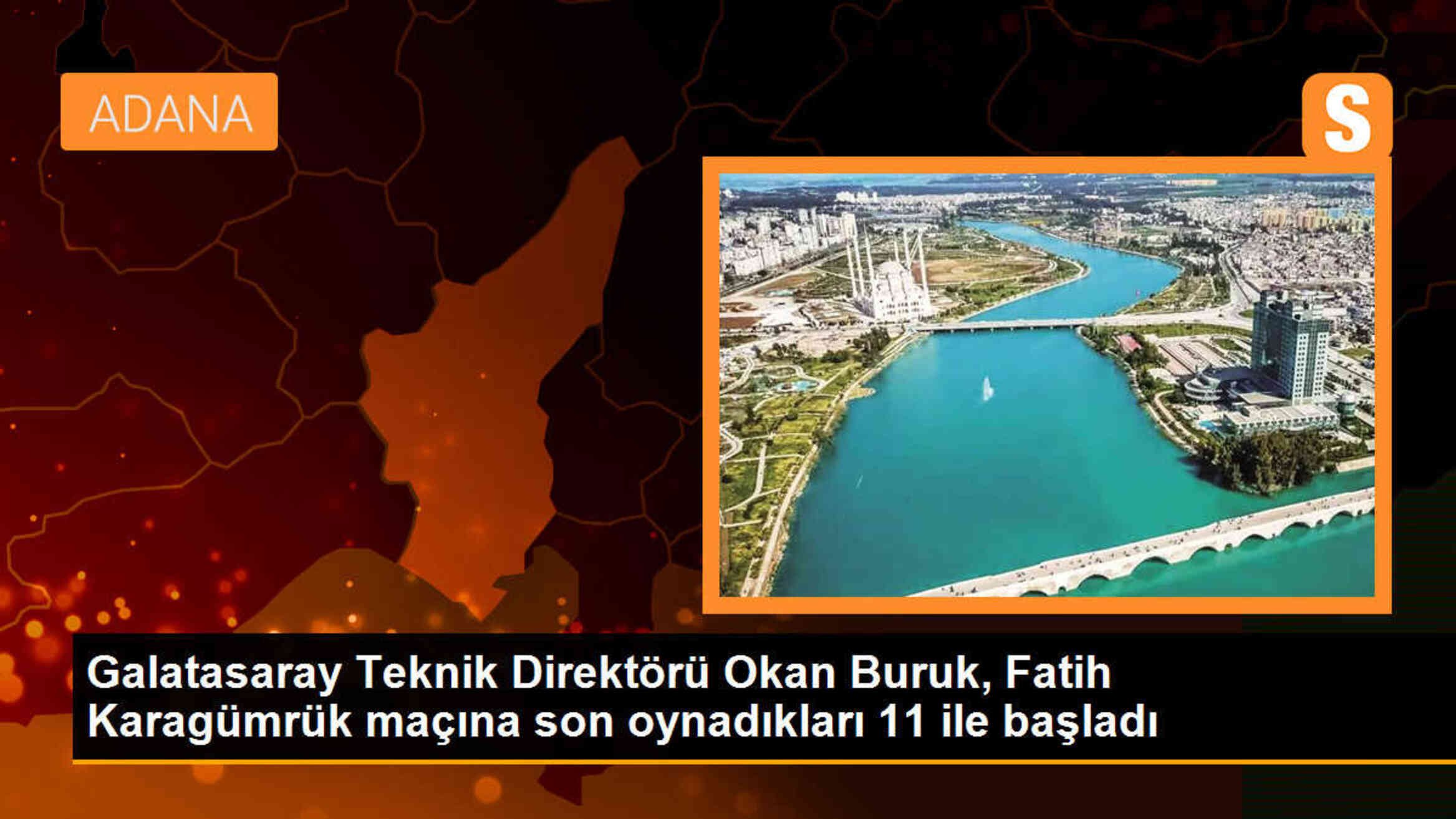 Galatasaray Teknik Direktörü Okan Buruk, Fatih Karagümrük maçına son oynadıkları 11 ile başladı