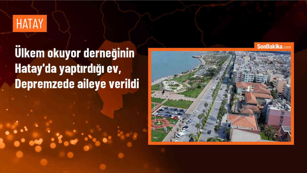 Hatay\'da depremzede aileye prefabrik ev tahsis edildi