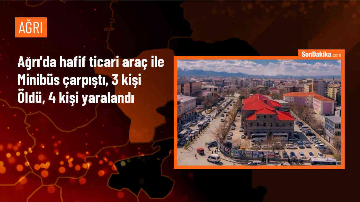 Ağrı\'da trafik kazası: 3 ölü, 4 yaralı