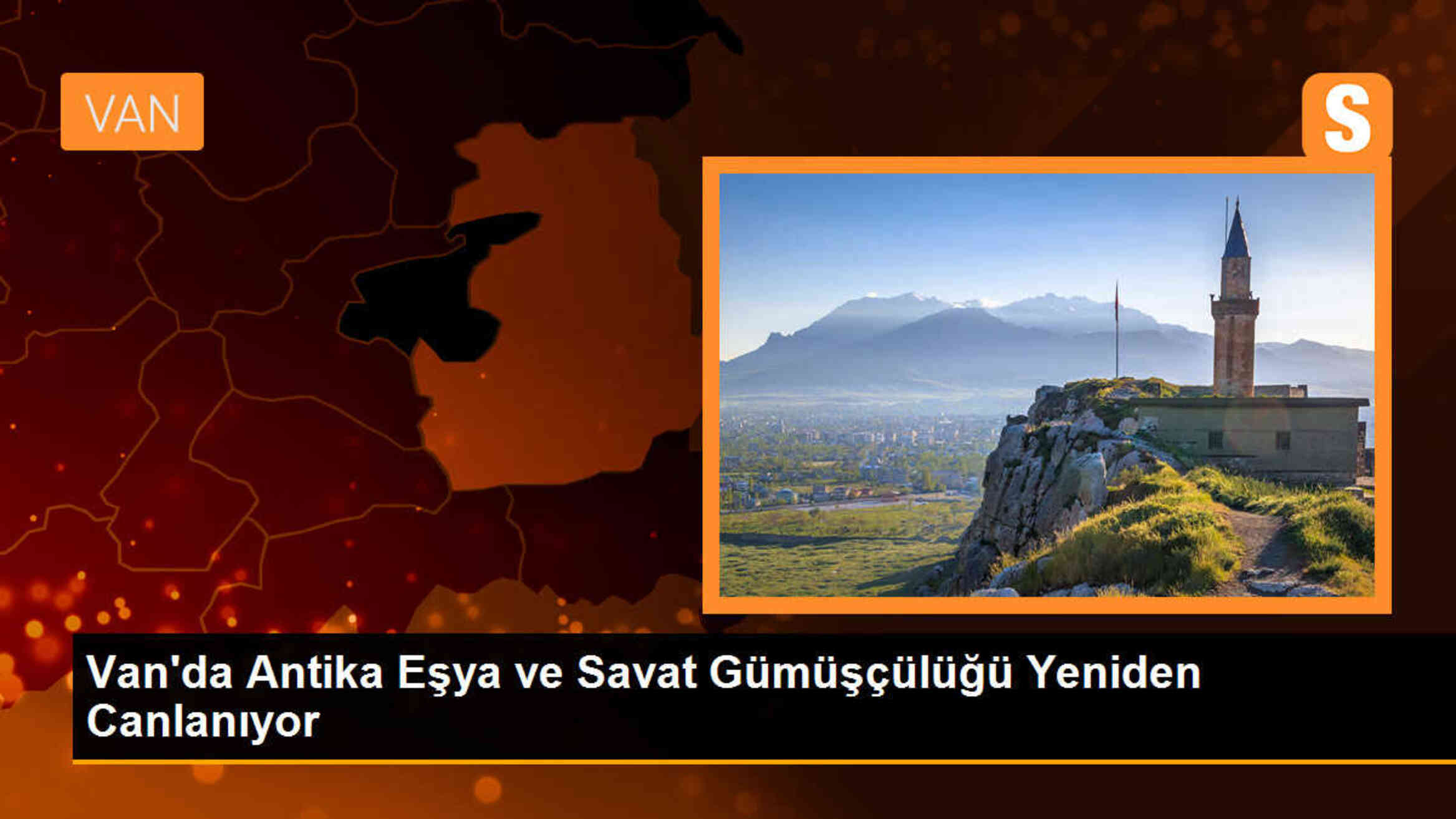 Van\'da Antika Eşya ve Savat Gümüşçülüğü