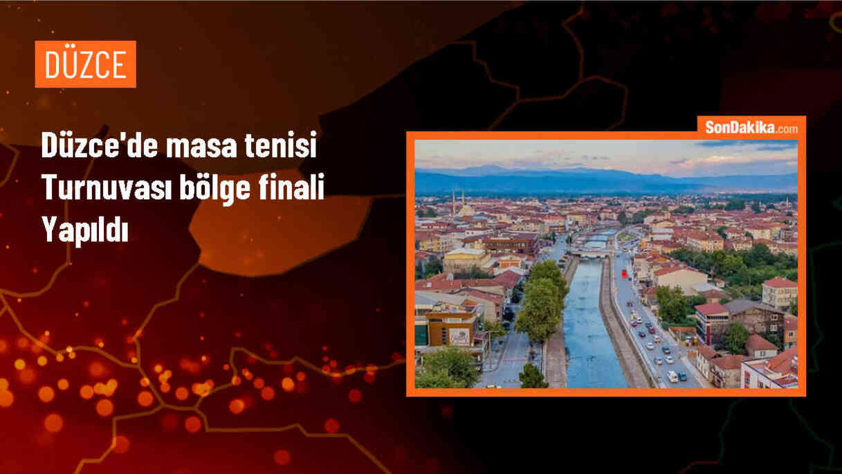 Düzce\'de düzenlenen Masa Tenisi Turnuvası Bölge Finali sona erdi