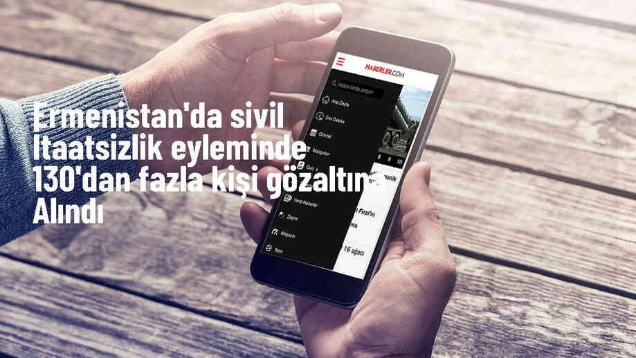 Ermenistan\'da hükümet karşıtı eylemlerde 130\'dan fazla kişi gözaltına alındı