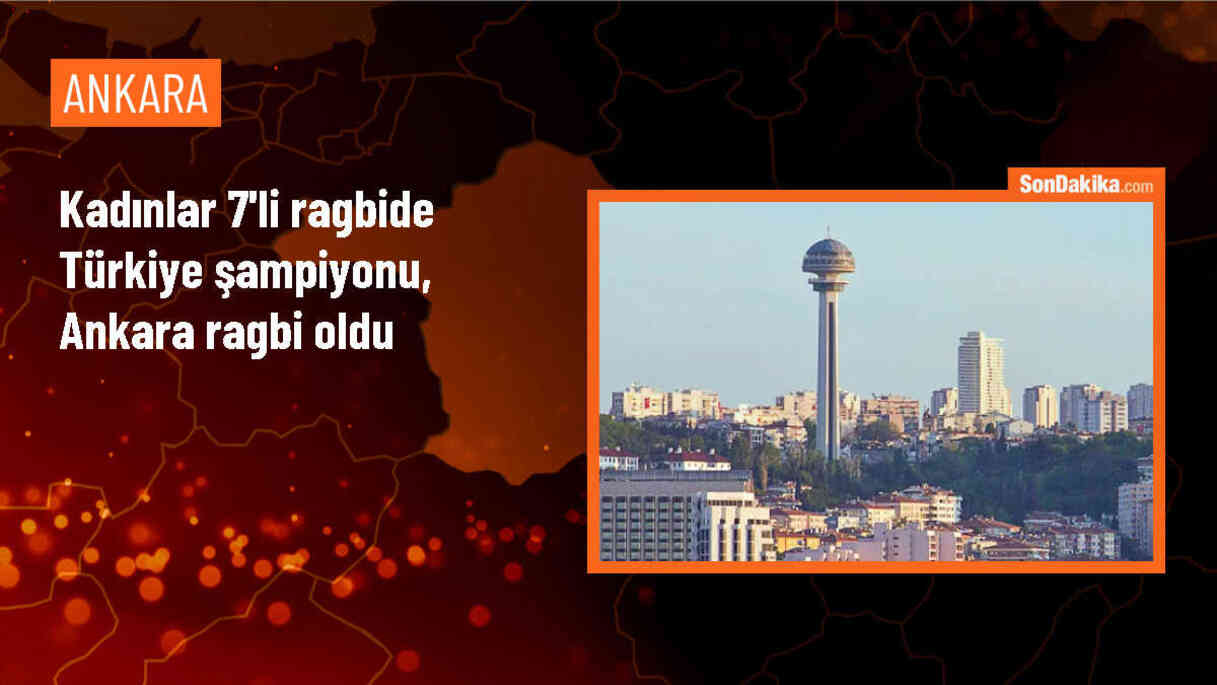 Ankara Ragbi Spor Kulübü Türkiye Kadınlar 7\'li Ragbi Şampiyonası\'nı kazandı