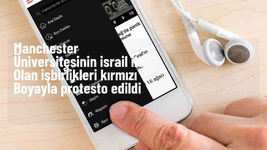 Manchester Üniversitesi İsrail ile işbirliklerini protesto eden eylemciler tarafından boyandı