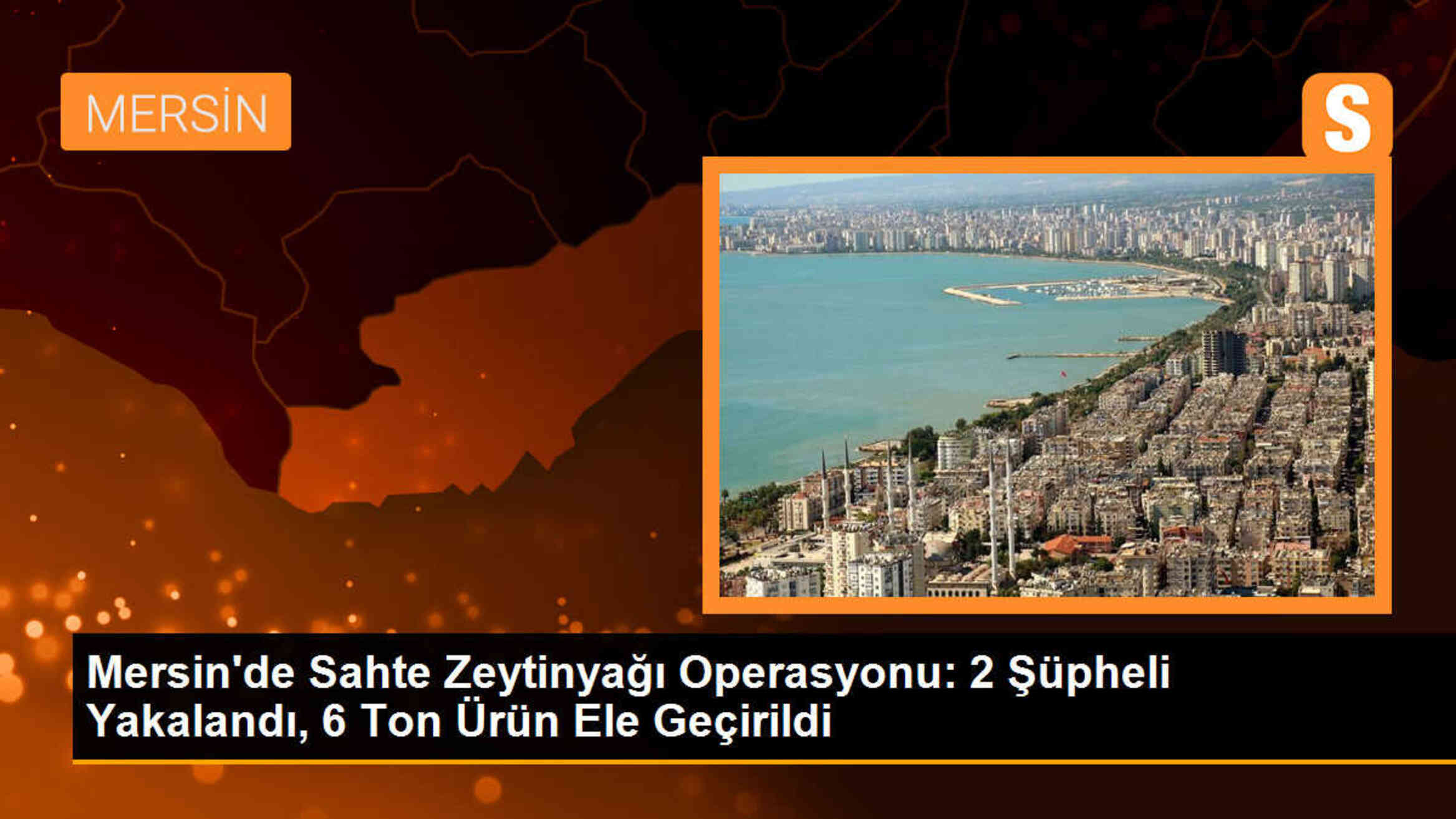 Mersin\'de Sahte Zeytinyağı Operasyonu: 2 Şüpheli Yakalandı, 6 Ton 200 Kilogram Ürün Ele Geçirildi