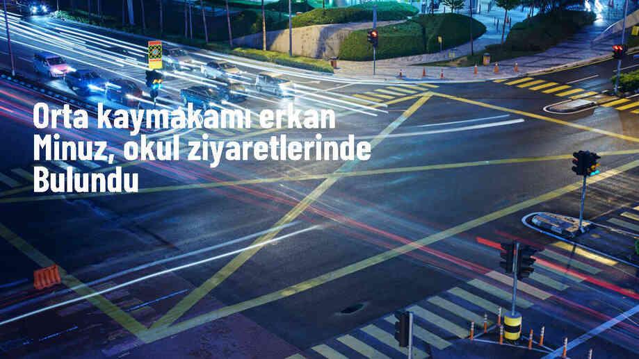 Orta Kaymakamı Erkan Minuz, Şehit Uhud Kadir Işık Anadolu İmam Hatip Lisesi\'ni ziyaret etti