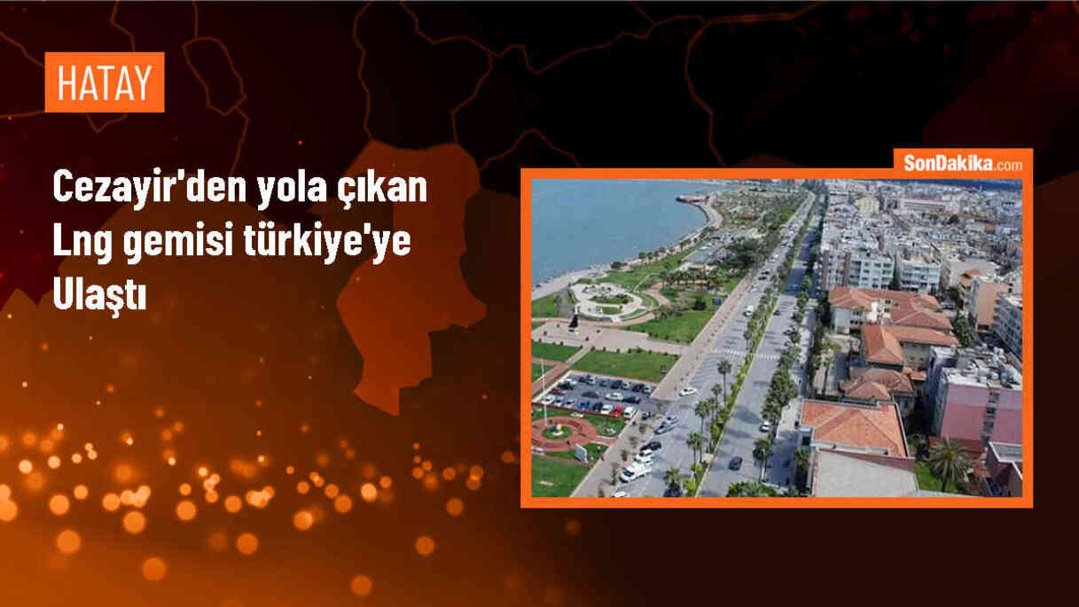 Cezayir\'den Türkiye\'ye LNG Gemisi Geldi