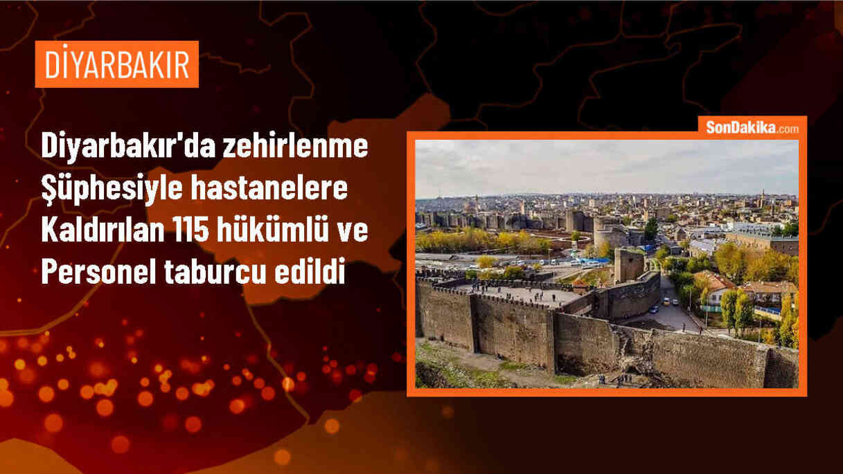 Diyarbakır Ceza İnfaz Kurumları Kampüsünde Zehirlenme Şüphesiyle Hastanelere Kaldırılan 115 Hükümlü ve Personel Taburcu Edildi