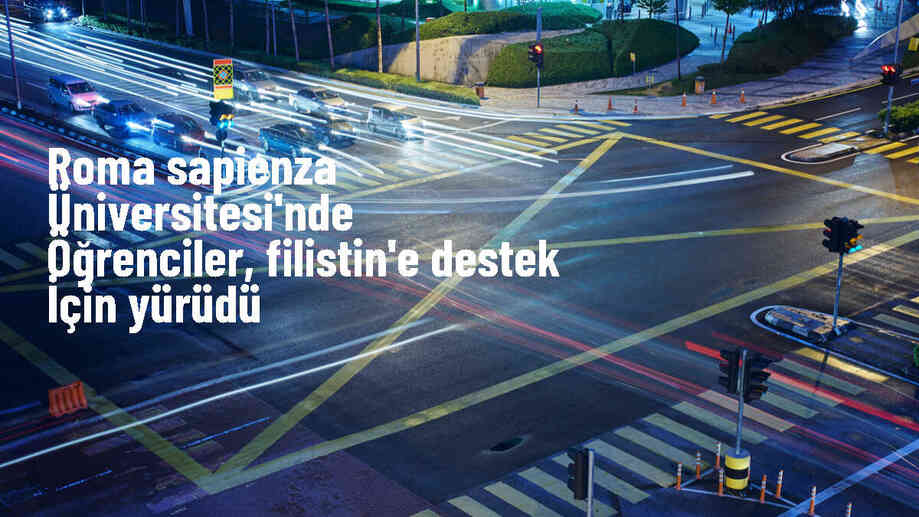 Roma\'daki Sapienza Üniversitesi öğrencileri Filistin\'e destek için yürüdü