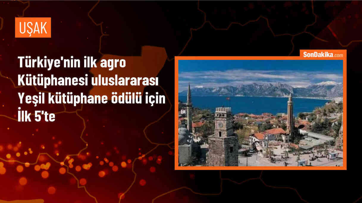Uşak\'ta Agro Kütüphane, Yeşil Kütüphane Ödülü için İlk 5 Aday Arasında