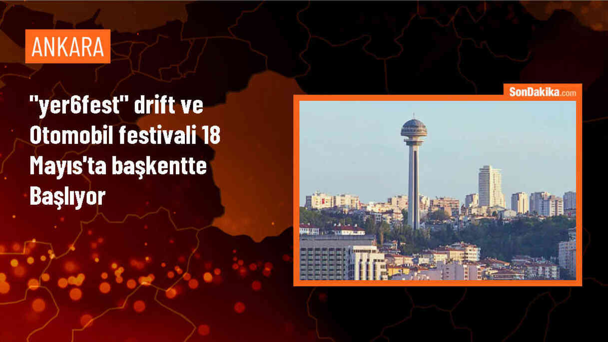 Ankara\'da Yer6Fest Drift ve Otomobil Festivali