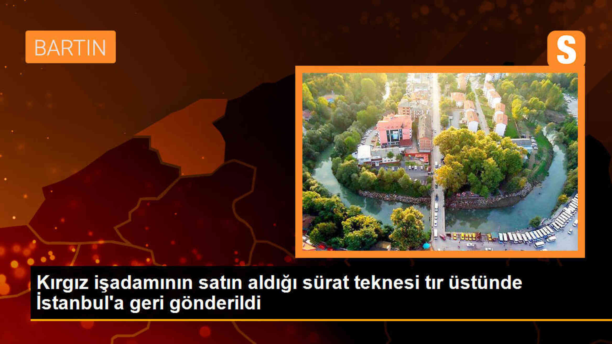 Kırgız işadamının satın aldığı sürat teknesi tır üstünde İstanbul\'a geri gönderildi