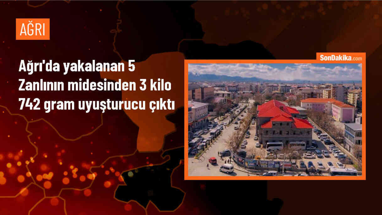 Ağrı\'da İran uyruklu 5 zanlının midesinde 3 kilo 742 gram uyuşturucu ele geçirildi