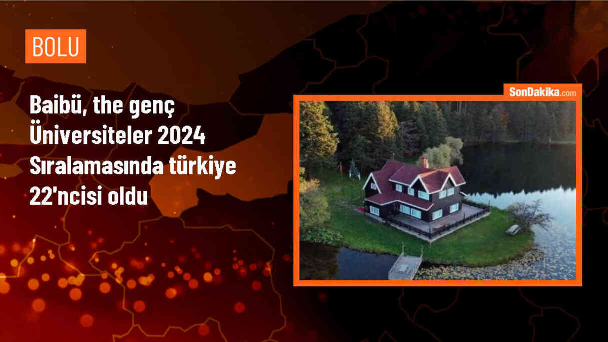 BAİBÜ, Times Higher Education tarafından yapılan sıralamada 22. sırada yer aldı