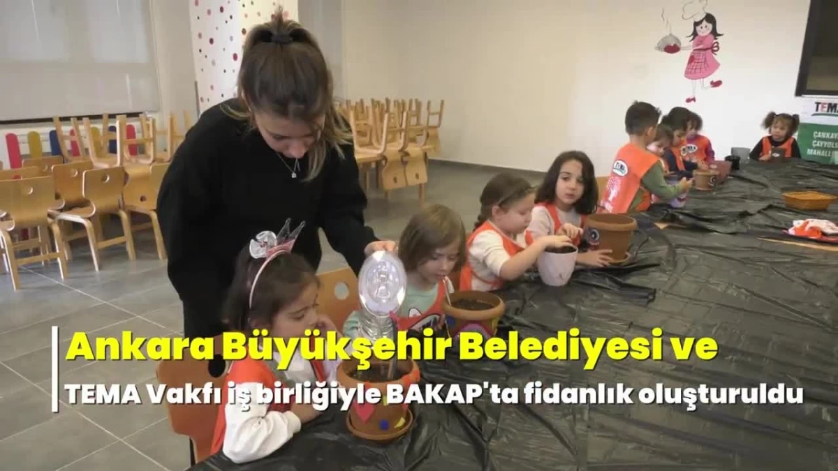 Ankara\'da çocuklar fidanlık oluşturdu