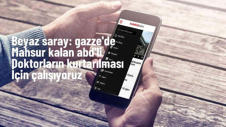 Beyaz Saray, Gazze\'de mahsur kalan ABD\'li doktorların kurtarılması için çaba sarf ediyor