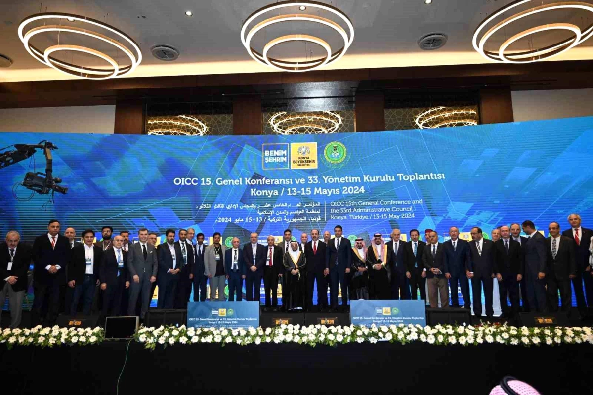 İslam Dünyası OICC Genel Konferansı için Konya\'da buluştu