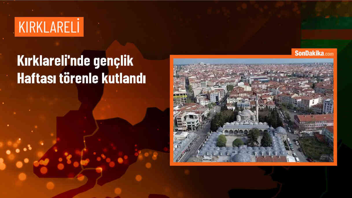 Kırklareli\'nde Gençlik Haftası Töreni
