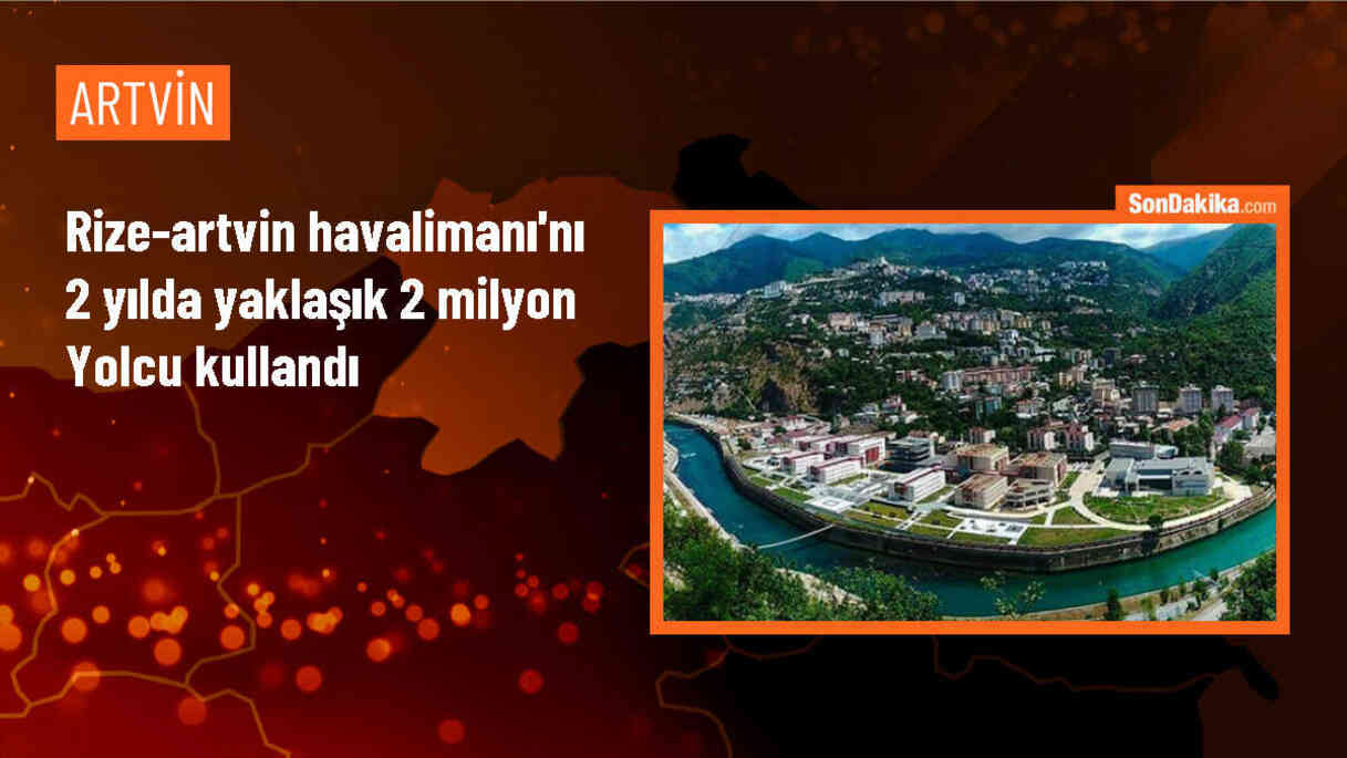 Rize-Artvin Havalimanı 2 Yılda 2 Milyon Yolcuya Hizmet Verdi