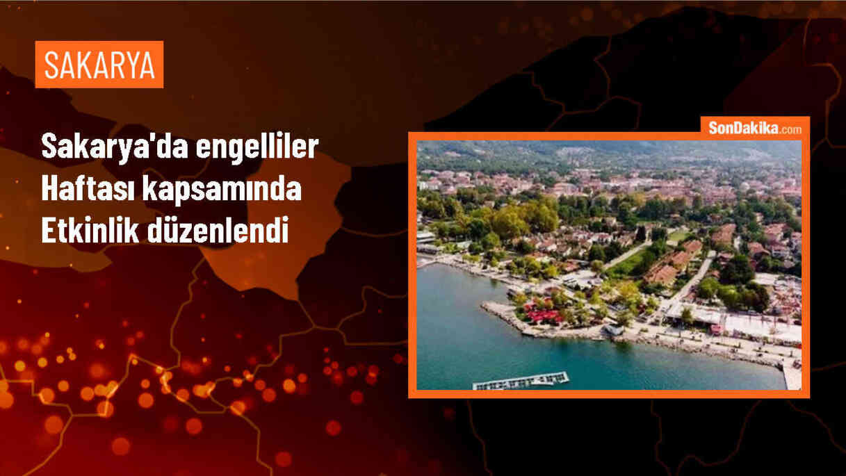 Sakarya\'da Engelliler Haftası etkinliği düzenlendi