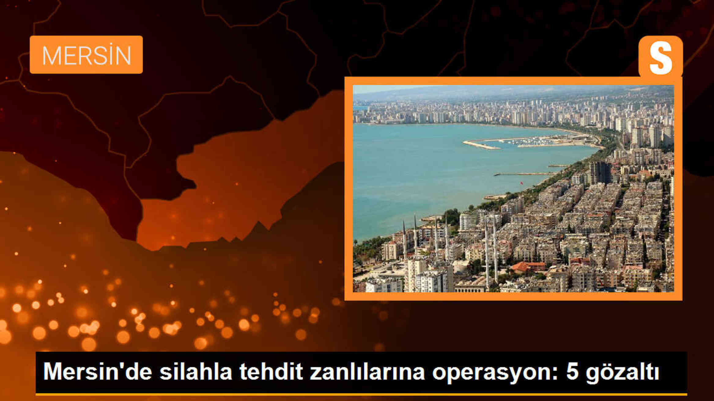 Mersin\'de silahla tehdit zanlılarına operasyon: 5 gözaltı, 5 silah ele geçirildi