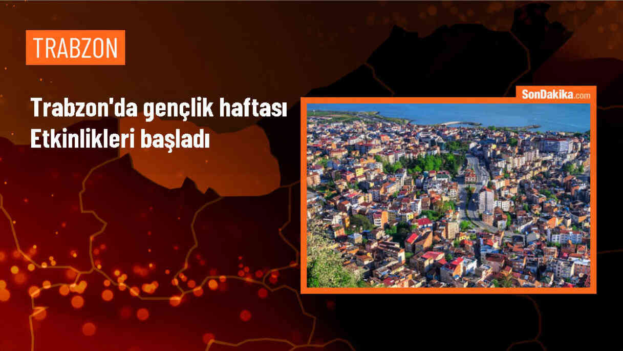 Trabzon\'da 19 Mayıs ve Gençlik Haftası kutlamaları başladı