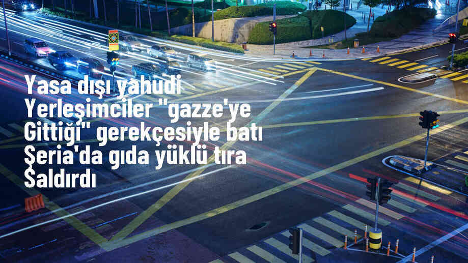 Yasa dışı Yahudi yerleşimciler Filistinli şoförü darbetti