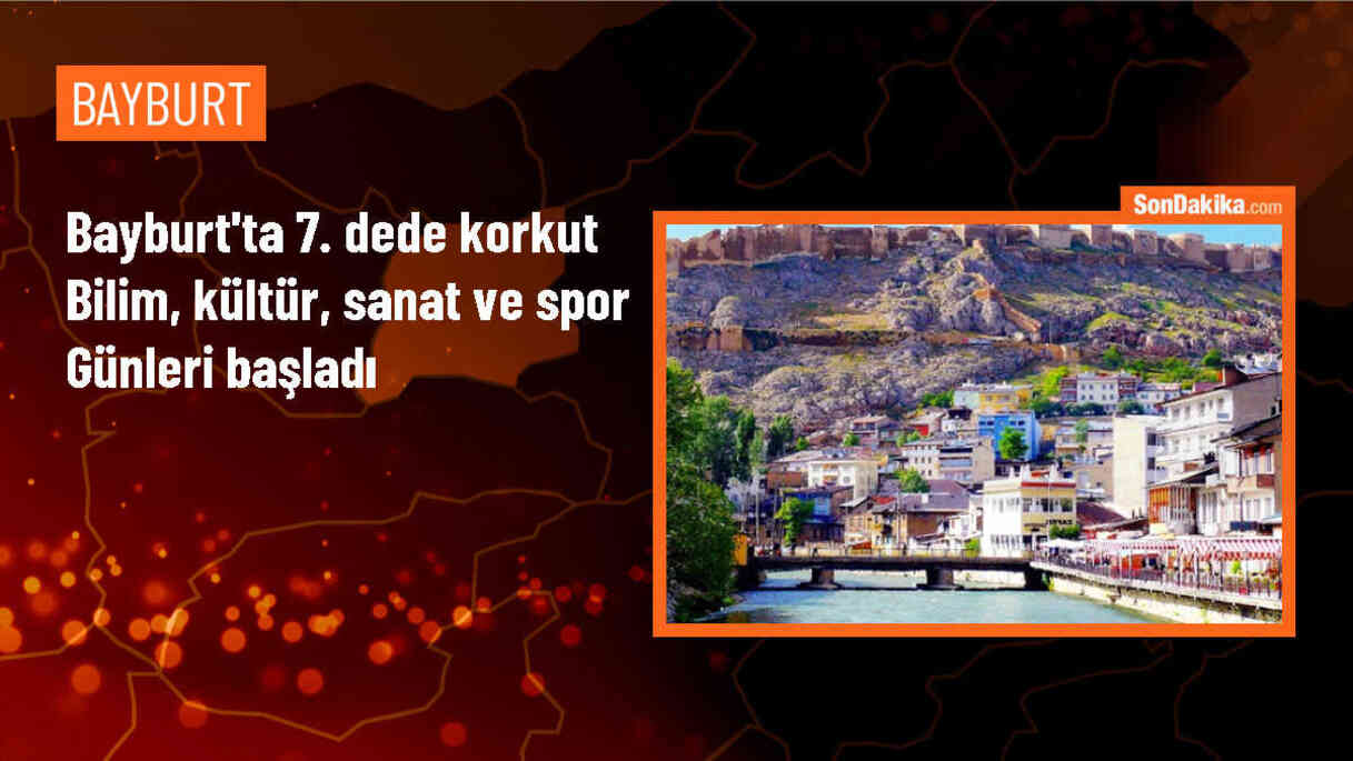 Bayburt Üniversitesi\'nde 7. Dede Korkut Bilim, Kültür, Sanat ve Spor Günleri başladı