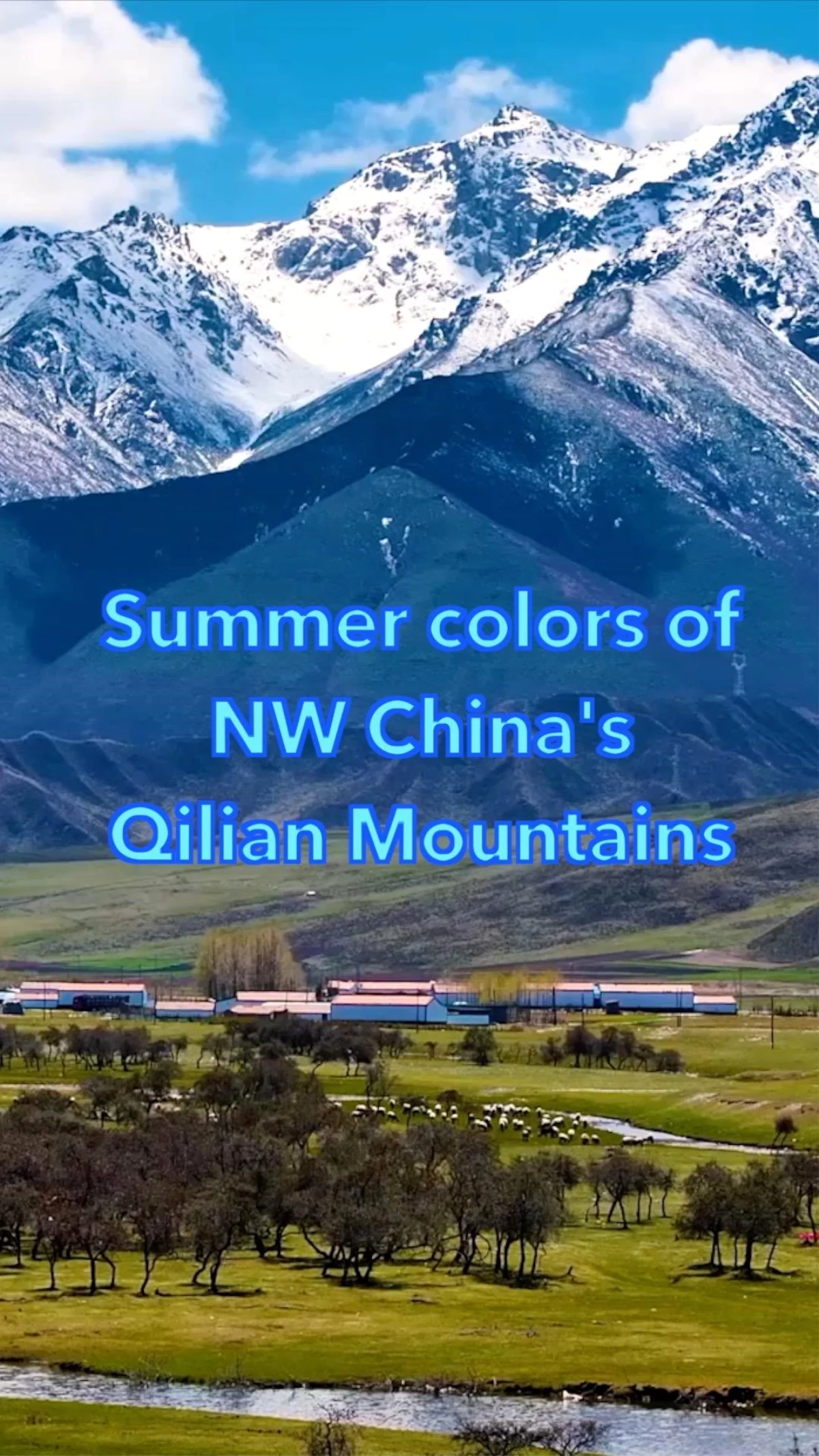 Qilian Dağları\'nda yaz mevsiminin ilk izleri görüldü