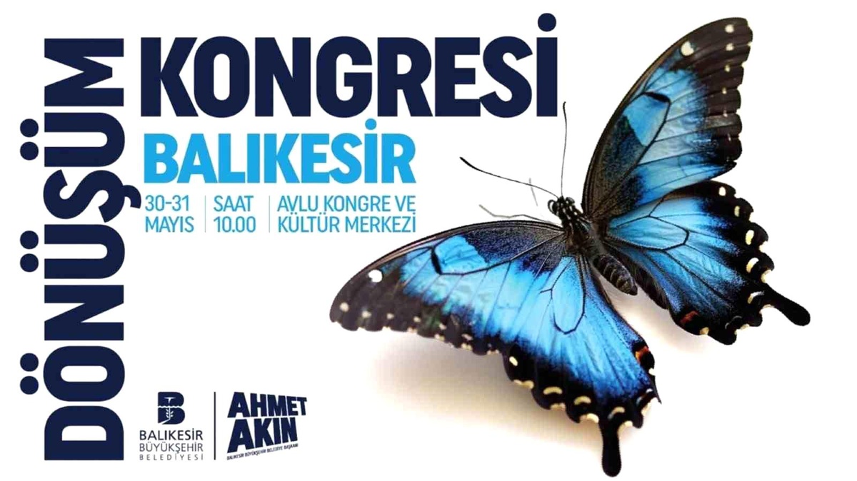 Balıkesir Büyükşehir Belediye Başkanı Ahmet Akın, \'Yeni Bir Balıkesir Vizyonu\' İçin Kongre Düzenleyecek