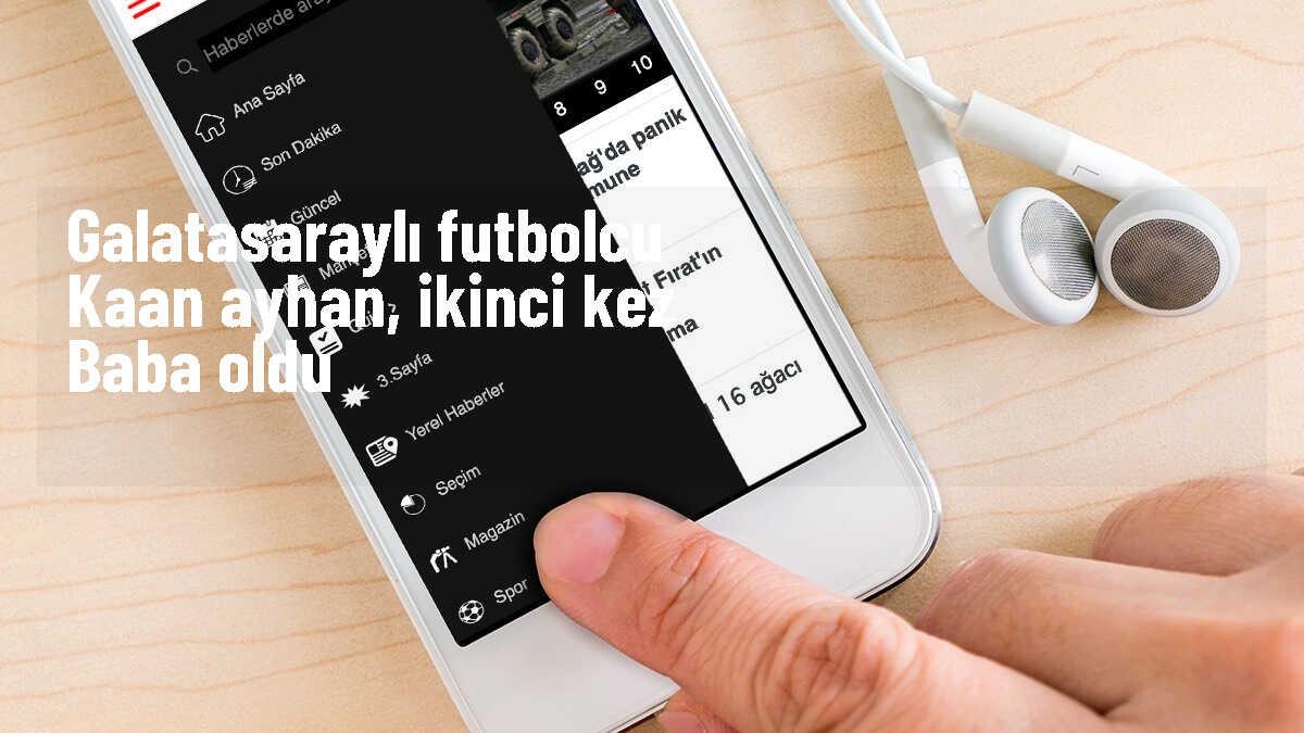 Galatasaraylı futbolcu Kaan Ayhan ikinci kez baba oldu