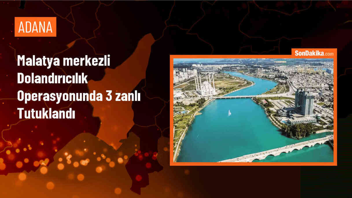 Malatya merkezli dolandırıcılık operasyonunda 3 kişi tutuklandı