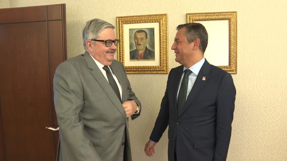 CHP Genel Başkanı Özgür Özel, Rusya Büyükelçisi ile görüştü