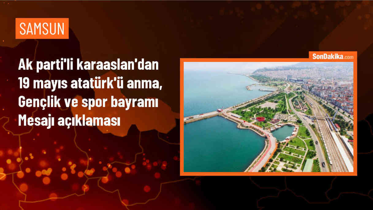 AK Parti Genel Başkan Yardımcısı Çiğdem Karaaslan 19 Mayıs\'ı kutladı