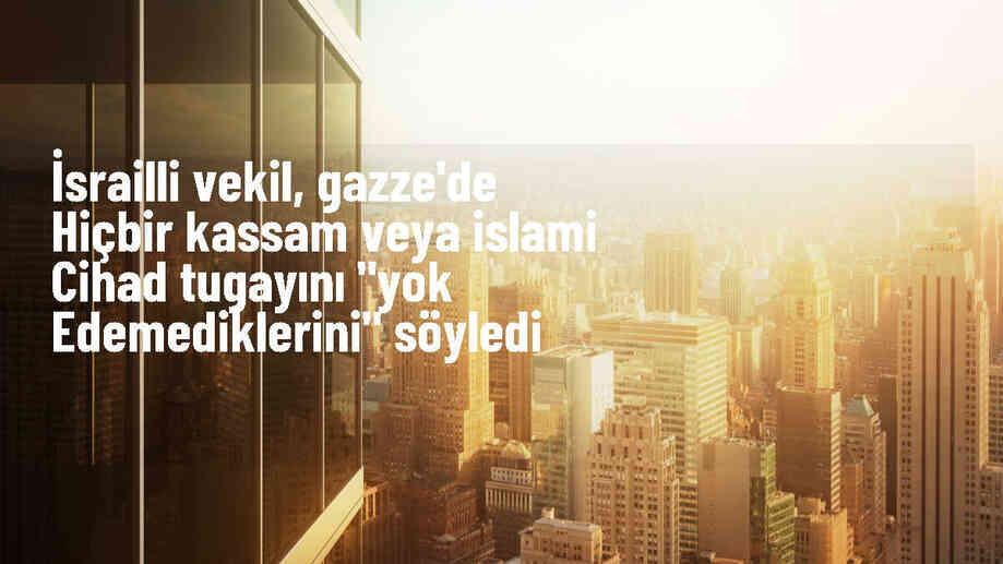 İsrailli milletvekili: İzzeddin el-Kassam Tugayları hala aktif