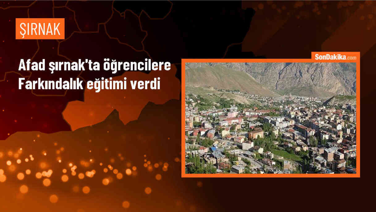 Şırnak AFAD, İlkokul Öğrencilerine Afet Farkındalık Eğitimi Verdi
