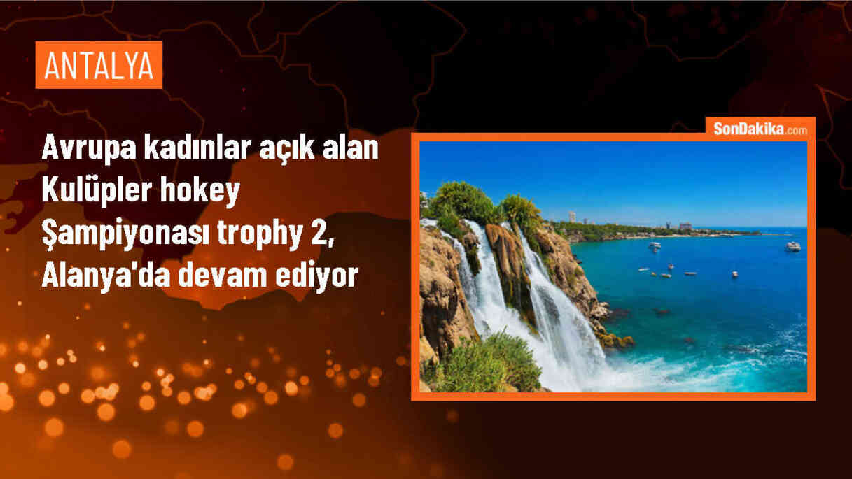 Alanya\'da devam eden Avrupa Kadınlar Açık Alan Kulüpler Hokey Şampiyonası Trophy 2