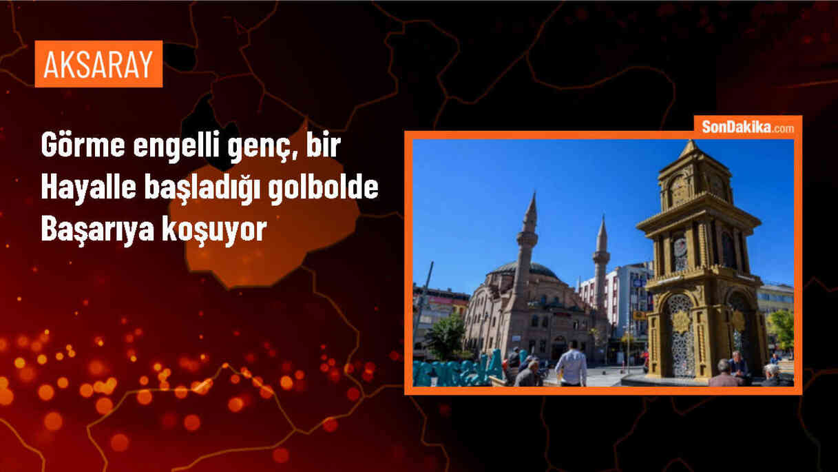 Görme Engelli Golbol Sporcusu Uğur Akdeniz, Başarıya Disiplinli Çalışmayla Ulaşıyor