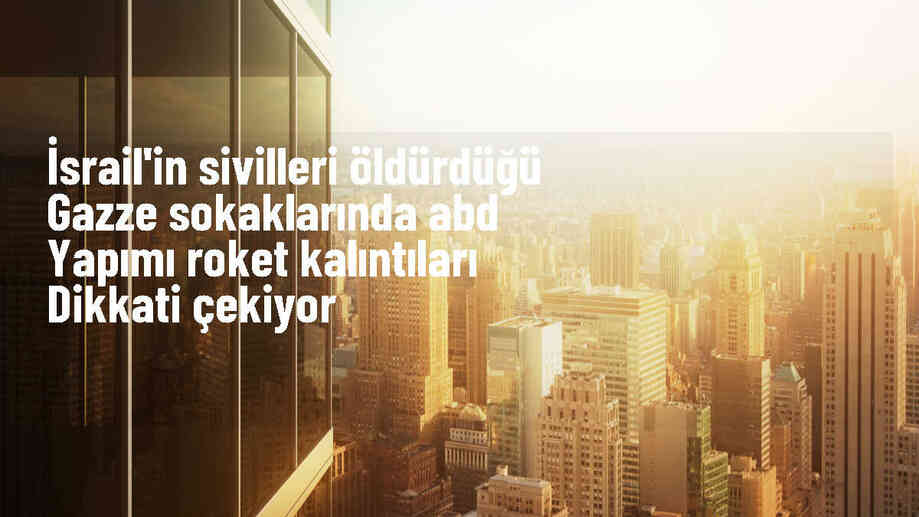 İsrail\'in Gazze\'deki saldırılarına ABD\'nin ortak olduğunu gösteren kanıtlar bulundu