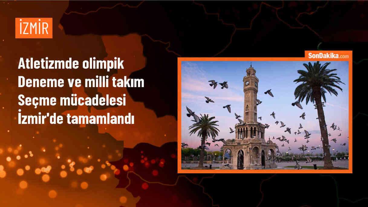 İzmir\'de Olimpik Deneme ve Milli Takım Seçme Mücadelesi Sonuçlandı
