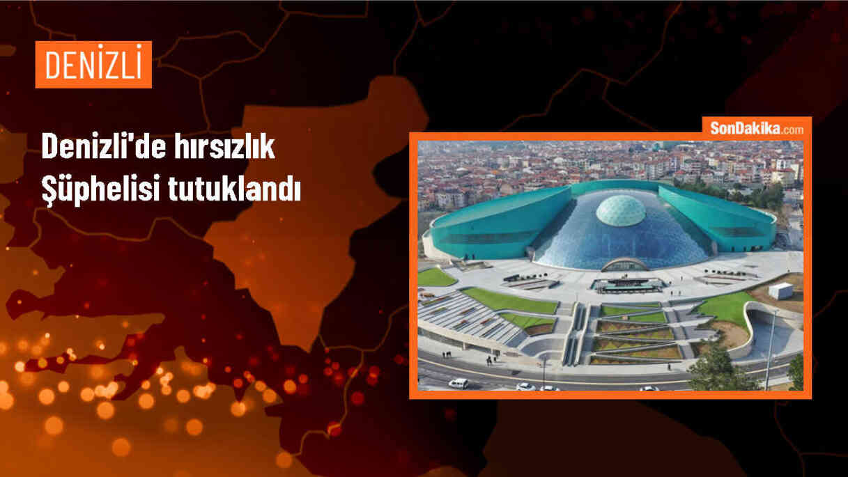 Denizli\'de evlerden hırsızlık yaptığı iddiasıyla gözaltına alınan şüpheli tutuklandı