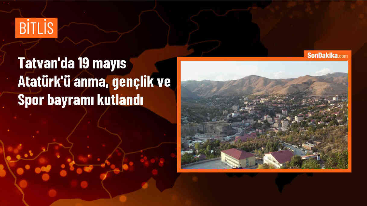 Bitlis\'te 19 Mayıs kutlamaları coşkuyla gerçekleşti