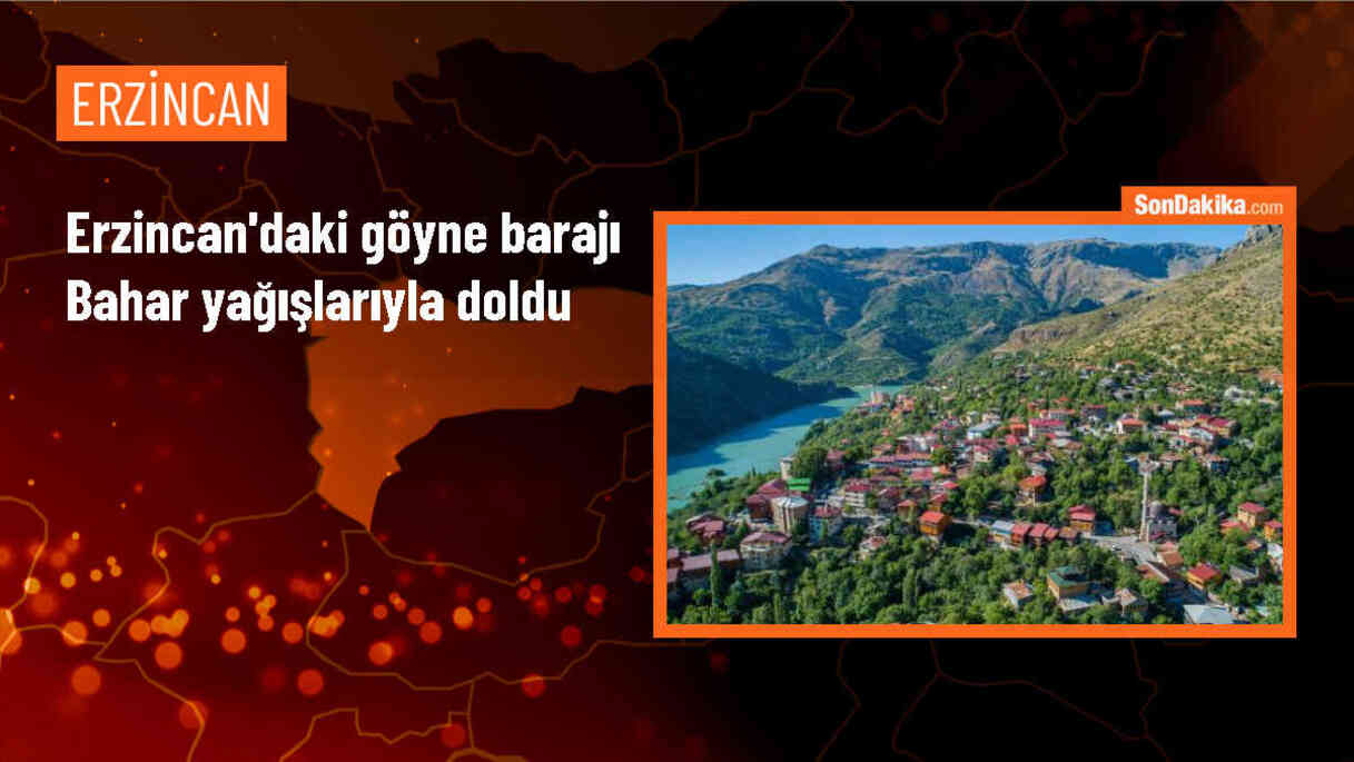 Erzincan\'da Göyne Barajı yüzde 100 doluluğa ulaştı