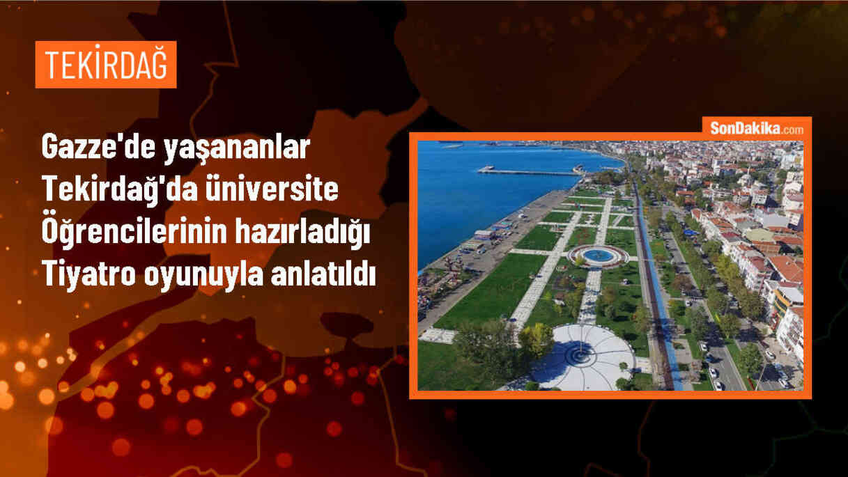 Tekirdağ Üniversitesi öğrencileri Gazze\'deki saldırıları tiyatro oyunuyla protesto etti