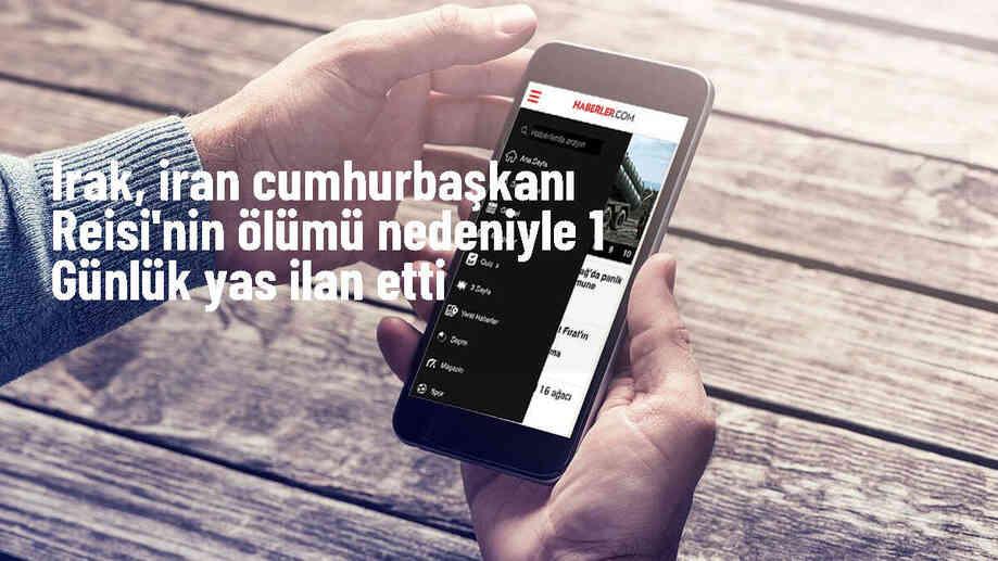 İran Cumhurbaşkanı ve Dışişleri Bakanı\'nın Ölümü Nedeniyle Irak\'ta Yas İlan Edildi